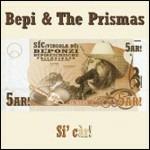 5ar! - CD Audio di Bepi & the Prismas