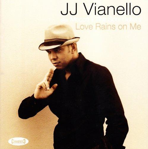 Love Rains on Me (feat. Mecco & the Soul Bullets) - CD Audio di JJ Vianello