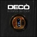 La stanza dei colori - CD Audio di Decò