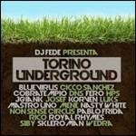 Torino Underground! - CD Audio di DJ Fede