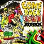 Sud Sound System Production. Come Back Again Riddim