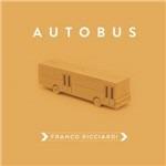 Autobus - CD Audio + DVD di Franco Ricciardi