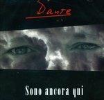 Sono ancora qui - CD Audio di Dante