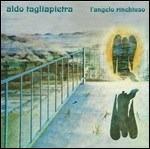 L'angelo rinchiuso - Vinile LP di Aldo Tagliapietra