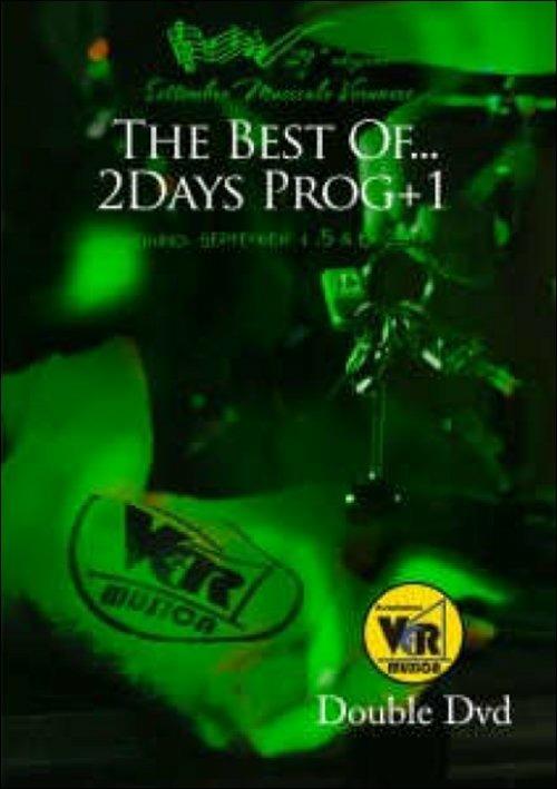 The Best of 2Days Prog+1. Veruno 2015 (2 DVD) - DVD