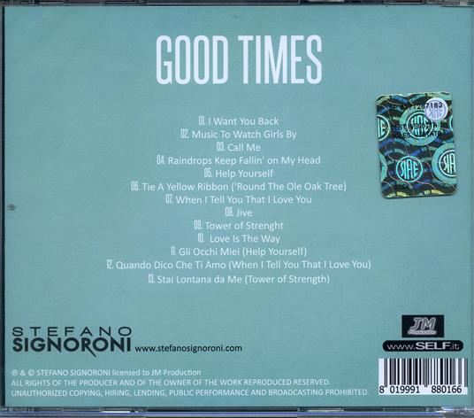 Good Times - CD Audio di Stefano Signoroni & the MC - 2