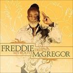 True to My Roots - CD Audio di Freddie McGregor