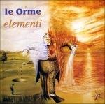 Elementi - CD Audio di Le Orme