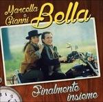 Finalmente insieme - CD Audio di Gianni Bella,Marcella Bella
