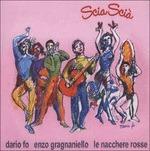 Scia Scià - CD Audio di Enzo Gragnaniello,Dario Fo