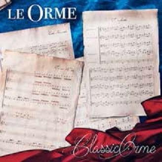 Classic Orme - CD Audio di Le Orme