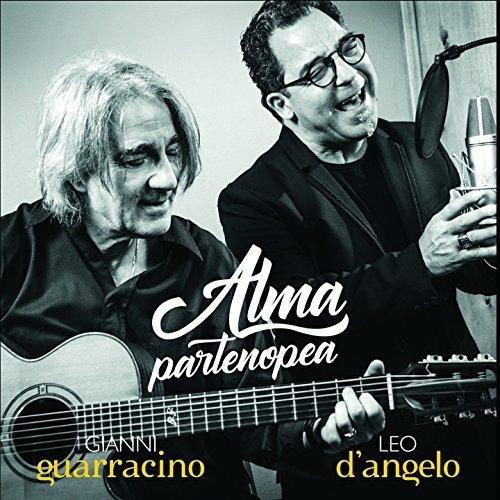 Alma Partenopea - CD Audio di Gianni Guarracino,Leo d'Angelo