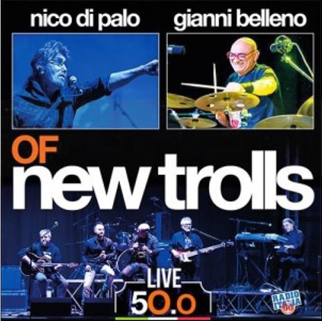 Live 50.0 - CD Audio di Of New Trolls