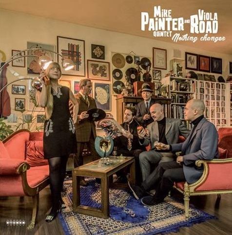 Nothing Changes (feat. Viola Road) - CD Audio di Mike Painter