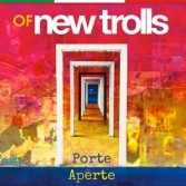 Vinile Porte aperte Of New Trolls