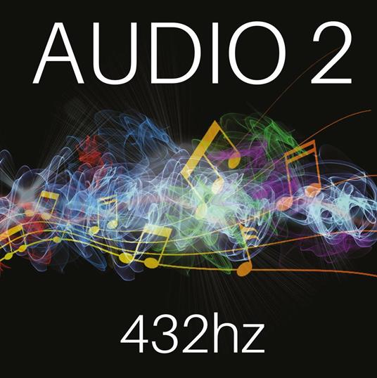 432hz - CD Audio di Audio 2