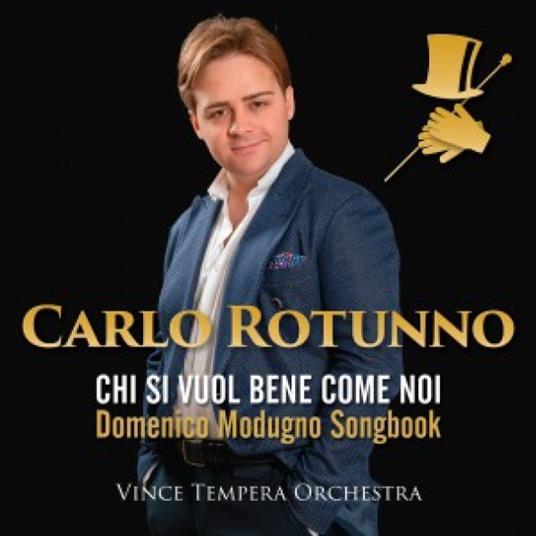 Chi si vuol bene come noi - CD Audio di Vince Tempera,Carlo Rotunno