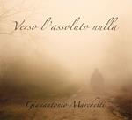 Verso l'assoluto nulla