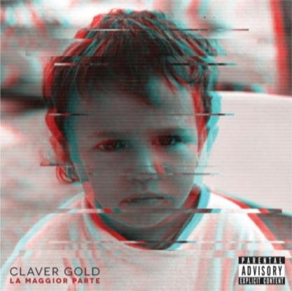 La maggior parte - CD Audio di Claver Gold