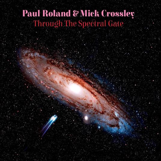 Through The Spectral Gate - CD Audio di Paul Roland