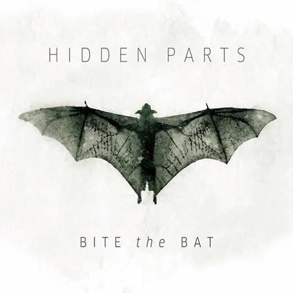Bit The Bat - CD Audio di Hidden Parts