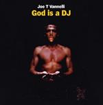 God Is a DJ