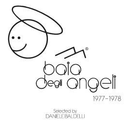 Baia degli angeli 77-78 - Vinile LP di Daniele Baldelli