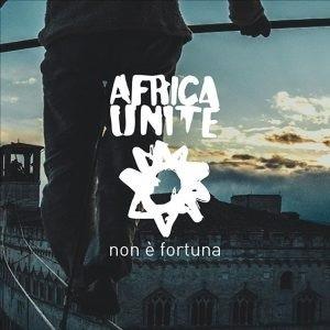 Non è Fortuna - CD Audio di Africa Unite