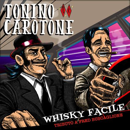 Whisky Facile - CD Audio di Tonino Carotone