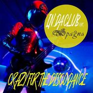 Crazy For The Disco Dance (feat. Spagna)