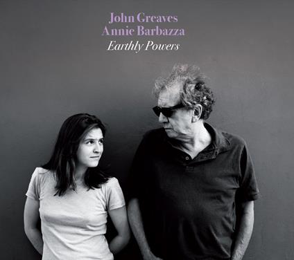 Earthly Powers - CD Audio di John Greaves,Annie Barbazza