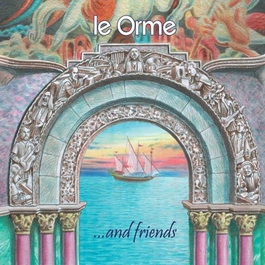 Le Orme & Friends. Collection - CD Audio di Le Orme