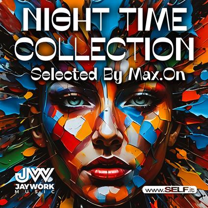 Night Time Collection Selected by Max.On - CD Audio