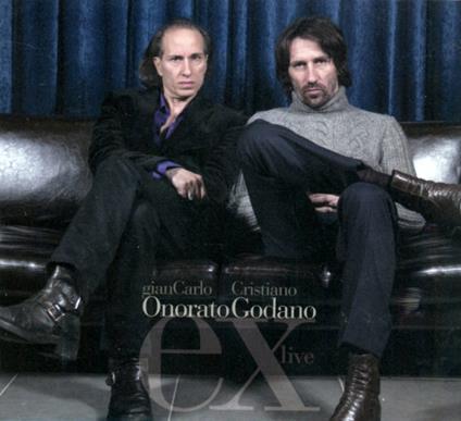 Ex Live - CD Audio di Giancarlo Onorato,Cristiano Godano