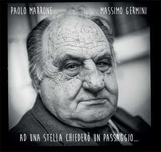 CD Ad Una Stella Chiederò Un Passaggio... Paolo Marrone