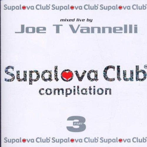 Supalova Club 3 - CD Audio di Joe T Vannelli