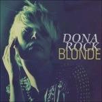 Blonde - CD Audio di Dona Rock
