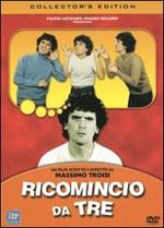Ricomincio da tre (DVD)
