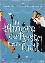 In amore c'è posto per tutti (DVD)