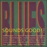 Sounds Good! vol.1: Blues