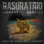 Chakras - CD Audio di Rasura Trio