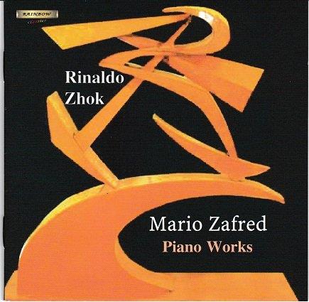 Piano Works - CD Audio di Mario Zafred,Rinaldo Zhok
