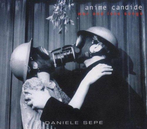 Anime candide - CD Audio di Daniele Sepe