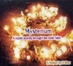 Mysterium. A Mystic Journey Throught the Celtic Tales - CD Audio di X-Shar