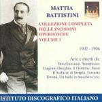 Incisioni operistiche vol.1 - CD Audio di Mattia Battistini