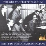 The Great Gershwin Album. A Homage - CD Audio di George Gershwin