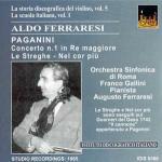 Concerto per violino n.1 - Le streghe - Nel cor piu non mi sento - CD Audio di Niccolò Paganini,Aldo Ferraresi