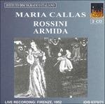 Armida - CD Audio di Maria Callas,Francesco Albanese,Gioachino Rossini,Tullio Serafin,Orchestra del Teatro Comunale di Firenze