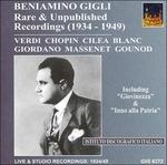 Registrazioni rare e inedite - CD Audio di Charles Gounod,Jules Massenet,Giuseppe Verdi,Umberto Giordano,Francesco Cilea,Beniamino Gigli