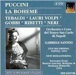 La Bohème - CD Audio di Giacomo Puccini,Tito Gobbi,Renata Tebaldi,Giacomo Lauri Volpi,Gabriele Santini,Orchestra del Teatro San Carlo di Napoli
